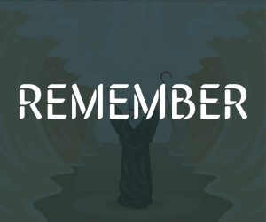 Remember
